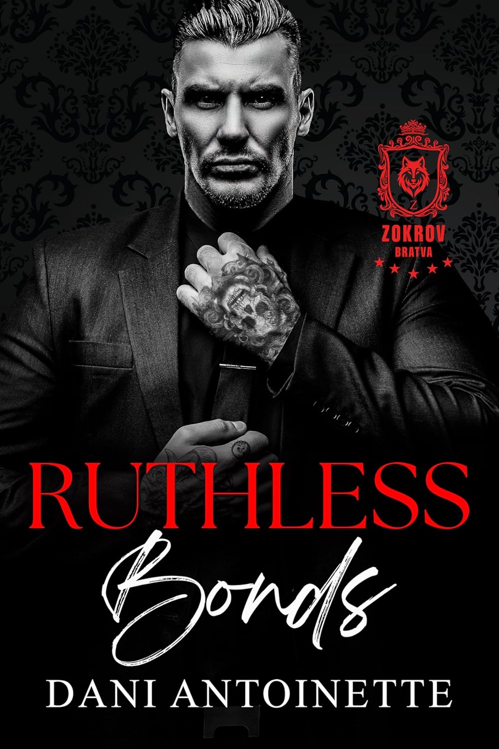 Ruthless Bonds