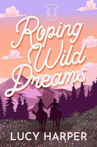 Roping Wild Dreams