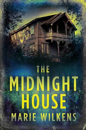 The Midnight House: A Small Town Haunted House Mystery Thriller Boxset