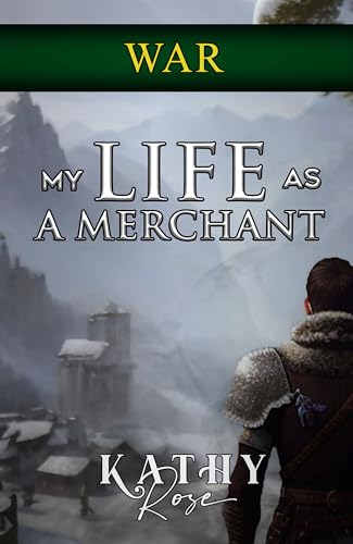 My Life As a Merchant V5: War