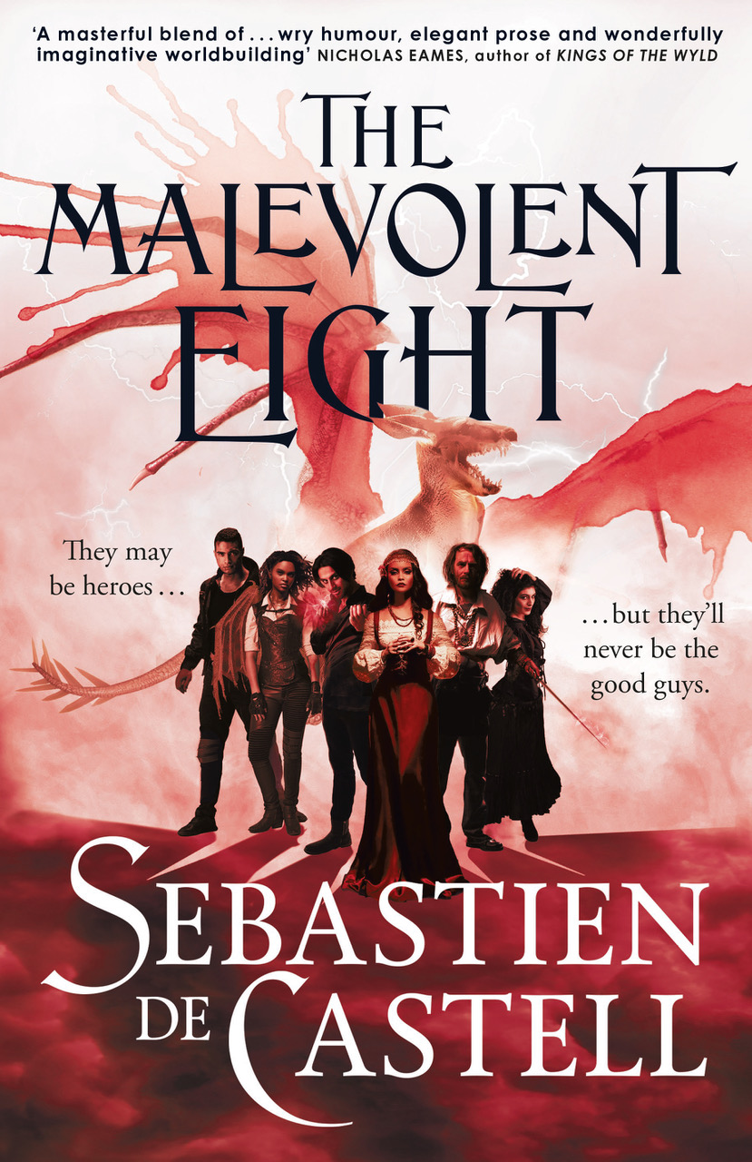 The Malevolent Eight: The Bad, The Worse And The Wicked