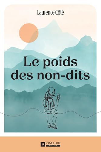 Le poids des non-dits