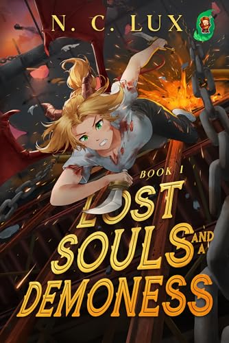 Lost Souls and a Demoness 1: A LitRPG Adventure