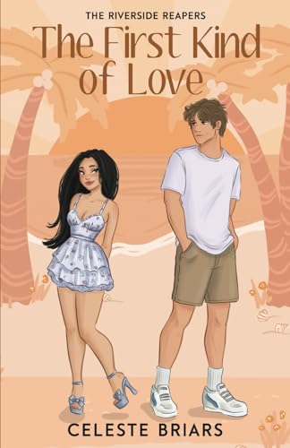 The First Kind of Love (Riverside Reapers #5)