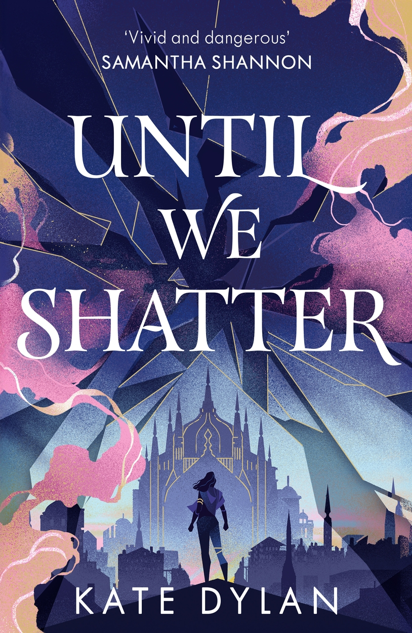 Until We Shatter (Until We Shatter, #1)