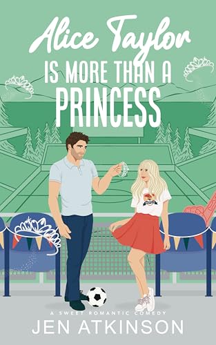 Alice Taylor is More Than a Princess