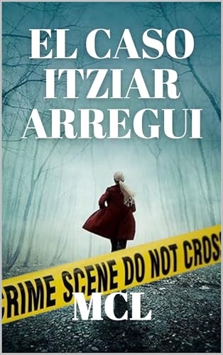 El caso Itziar Arregui