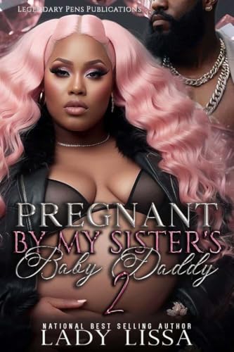 Pregnant by My Sister's Baby Daddy 2 book cover