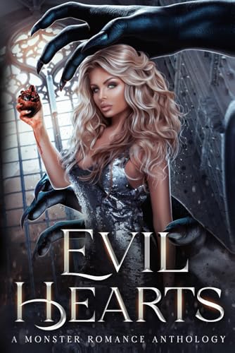 Evil Hearts: A Monster Romance Anthology: Volume One