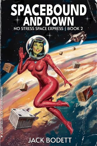 Spacebound and Down: A Cozy, Low-Stakes, Slice-of-Life Sci-fi Adventure