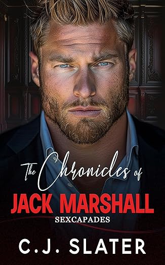 The Chronicles of Jack Marshall: Sexcapades