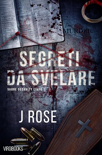 Segreti da svelare (Sabre Security Vol. 2)