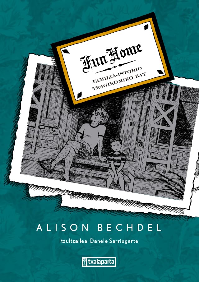 Fun Home - EUS: Familia-istorio tragikomiko bat