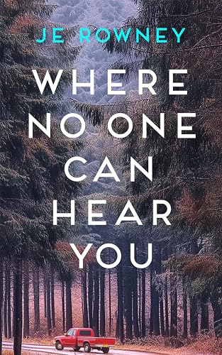 Where No One Can Hear You