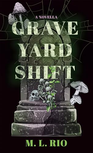 Graveyard Shift
