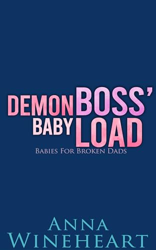 Babies For Broken Dads book cover 2