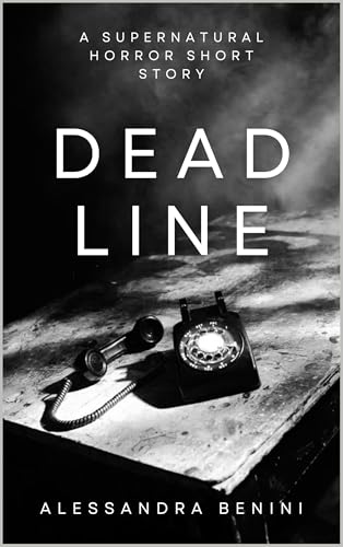 Dead Line: A Supernatural Horror Short Story