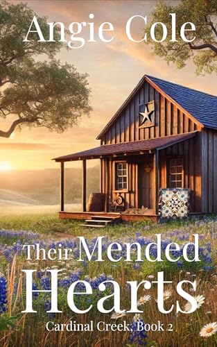 Their Mended Hearts: A Second-Chance Western Cowboy Romance
