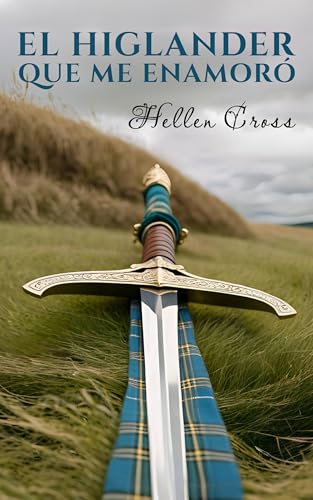 El highlander que me enamoró: Highlanders