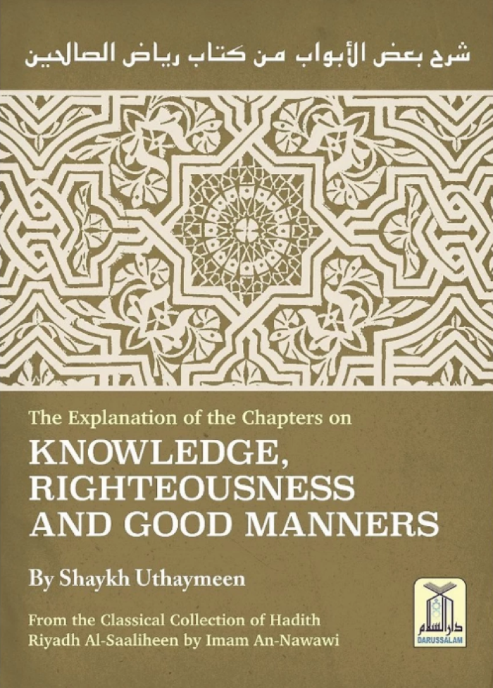 The Explanation of the Chapters on Knowledge, Righteousness and Good Manners