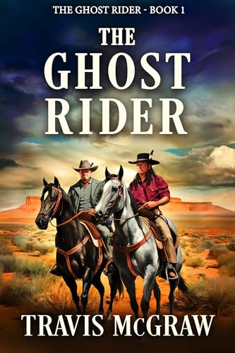 The Ghost Rider: Classic Western