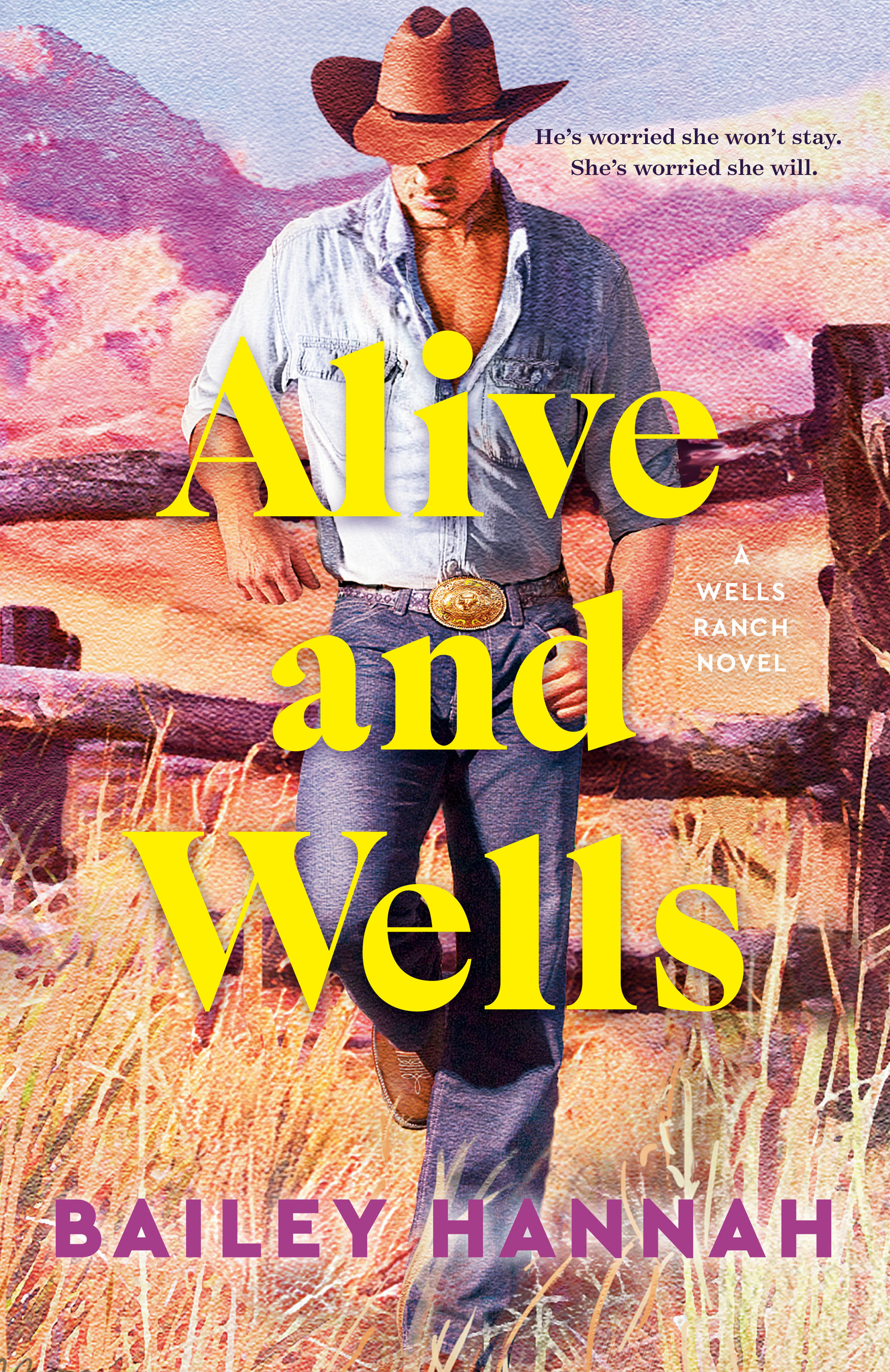 Alive and Wells (Wells Ranch #1)