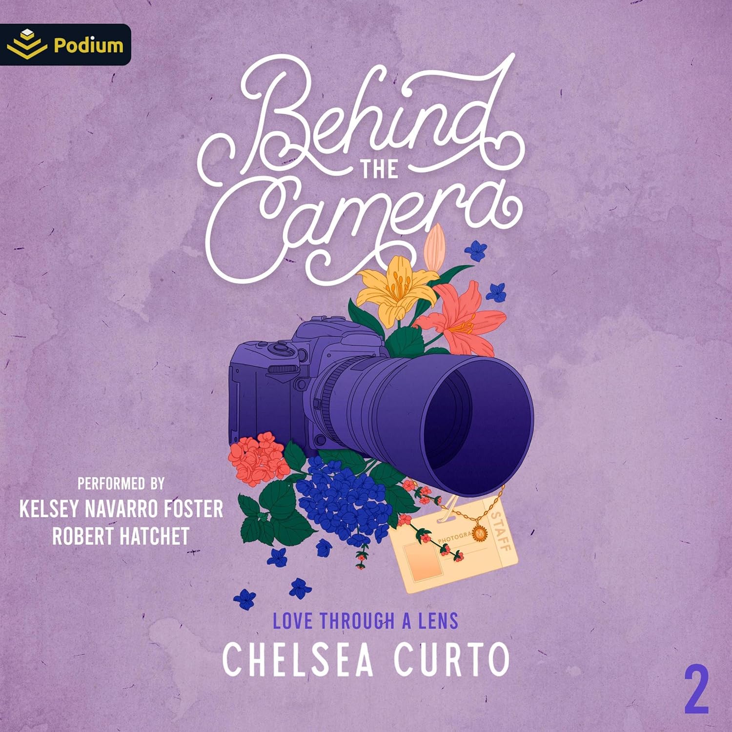 Behind the Camera (Love through a Lens, #2)