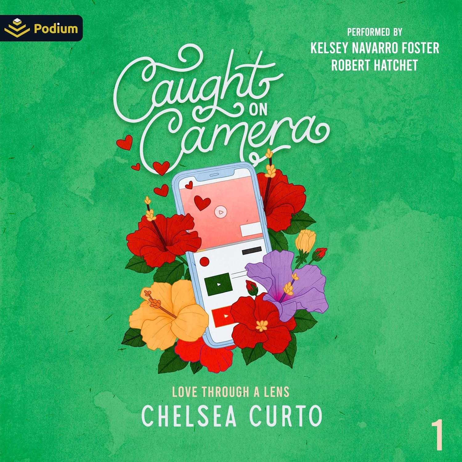 Caught on Camera (Love Through a Lens, #1)