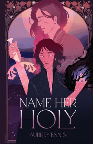 Name Her Holy (The Hallowed)