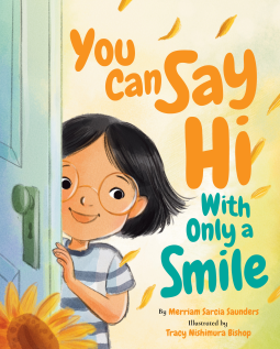 You Can Say Hi with Only a Smile Book Cover