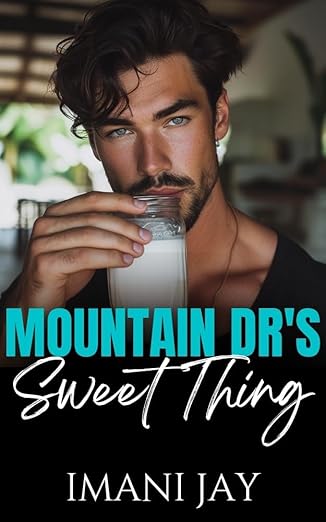 Mountain Dr's Sweet Thing