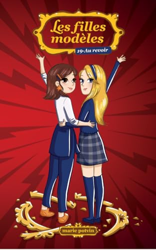 LES FILLES MODELES V 19 AU REVOIR book cover