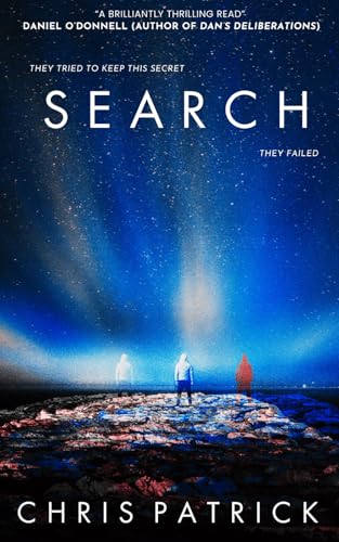 SEARCH (The SEARCH Files) by Chris Patrick | Goodreads