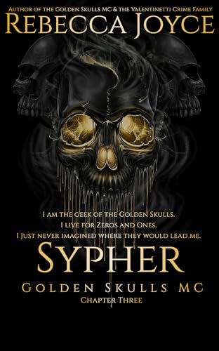Sypher: Golden Skulls MC