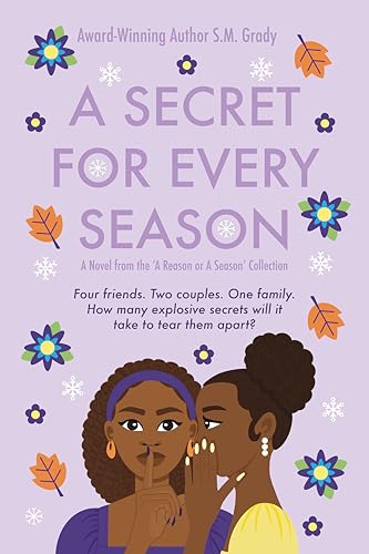 A Secret for Every Season