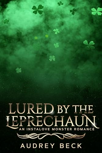 Lured by the Leprechaun