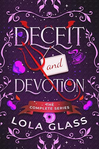 Deceit & Devotion: The Complete Series