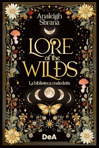 Lore of the wilds: La biblioteca maledetta (Italian Edition)