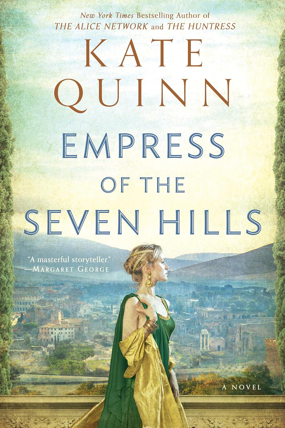 Empress of the Seven Hills (The Empress of Rome, #3)