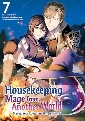 Housekeeping Mage from Another World: Making Your Adventures Feel Like Home! (Manga) Vol 7