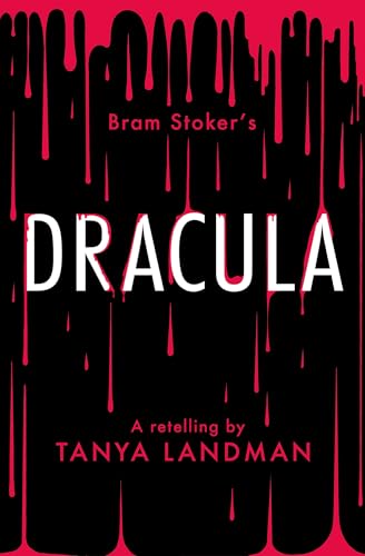 Classic Retellings – Dracula: A Retelling