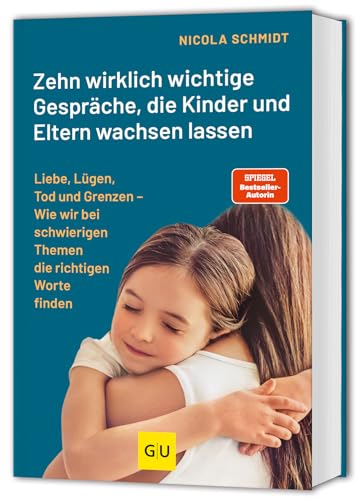 Zehn Wirklich Wichtige Gespräche, die Kinder und Eltern Wachsen Lassen