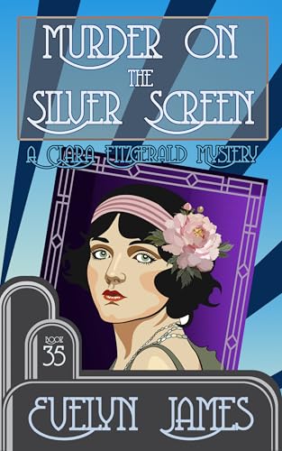Murder on the Silver Screen: A cosy 1920s detective novel