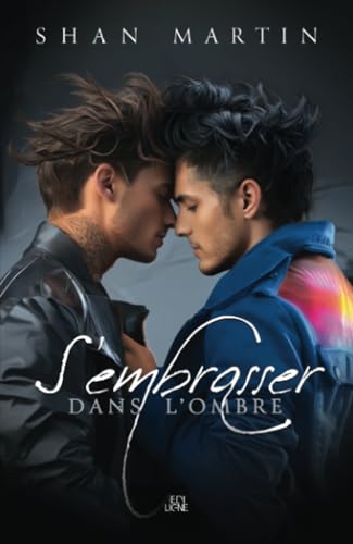 S'embrasser dans l'ombre