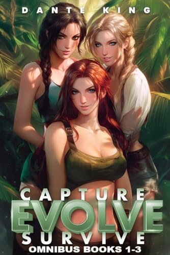 Capture, Evolve, Survive Omnibus: Books 1-3