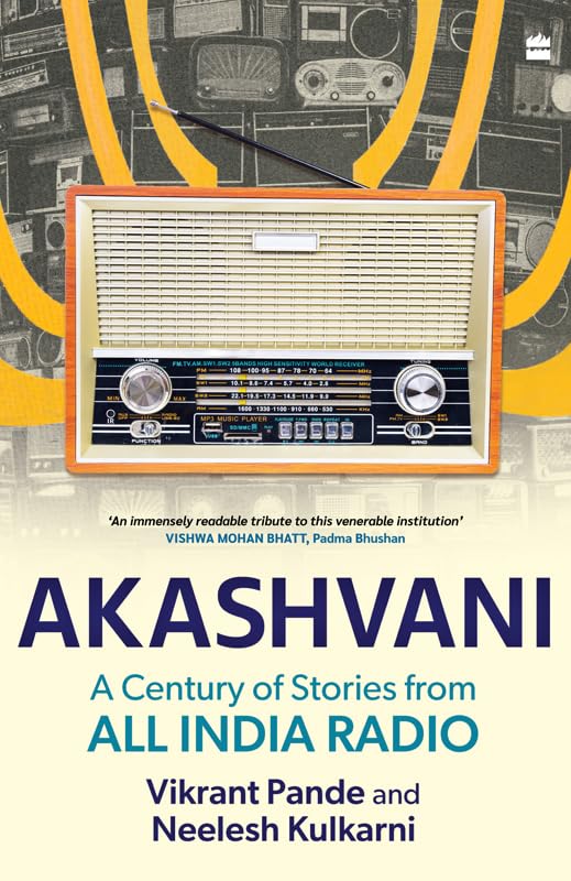 Akashvani: A Century of Stories from All India Radio