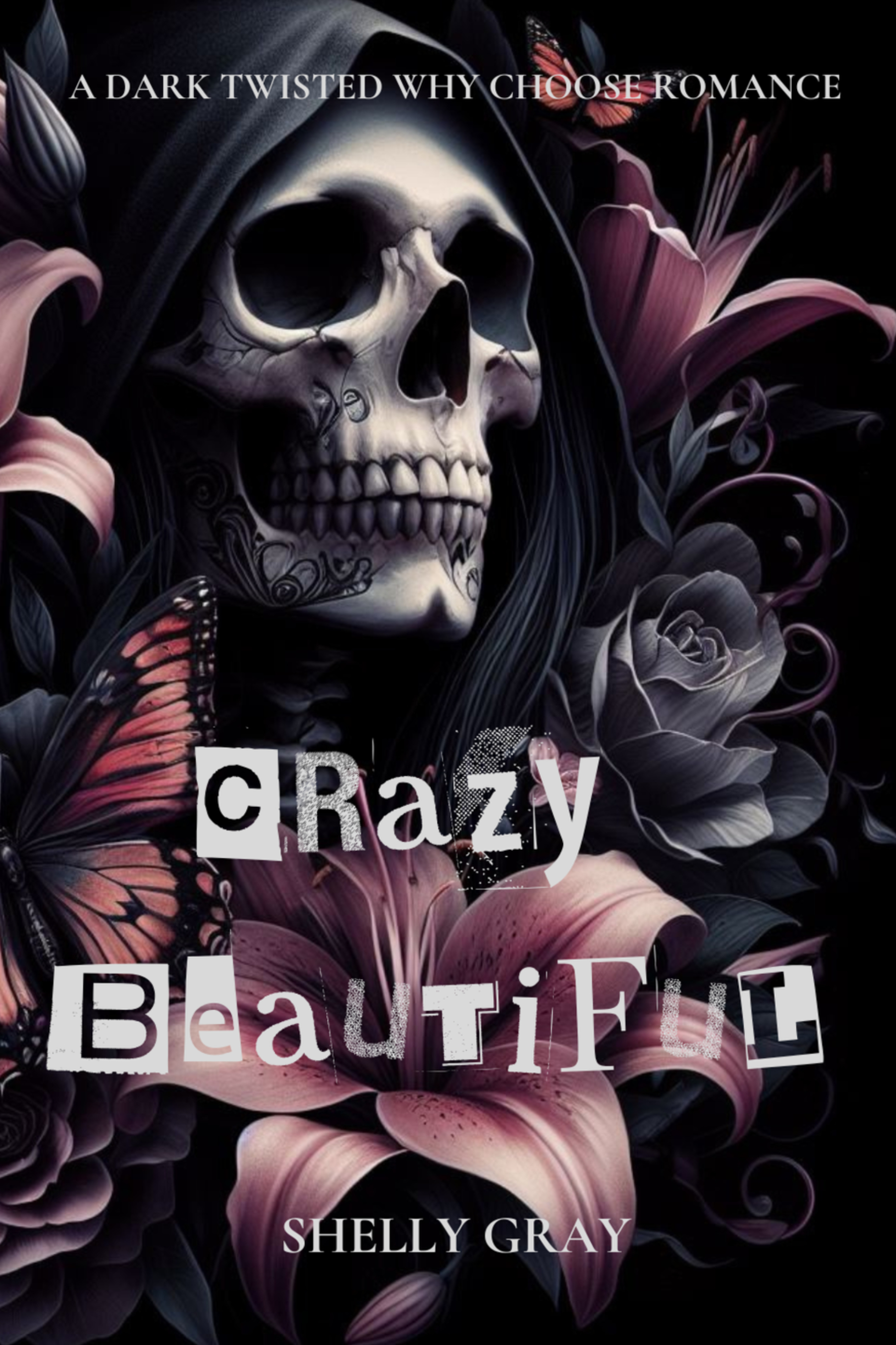 Crazy Beautiful