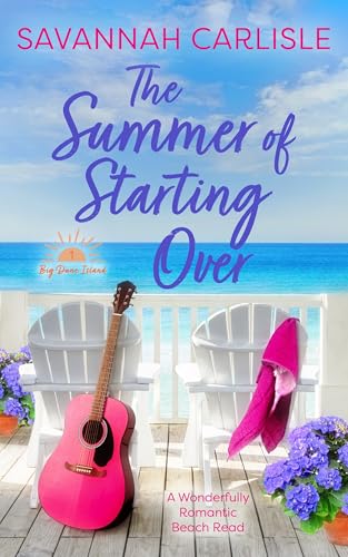 The Summer of Starting Over