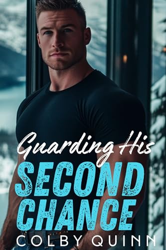 Guarding His Second Chance: A Small Town Brother's Best Friend Suspenseful Romance