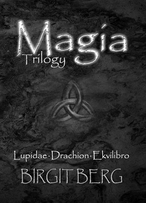 Magia Trilogy: Omnibus